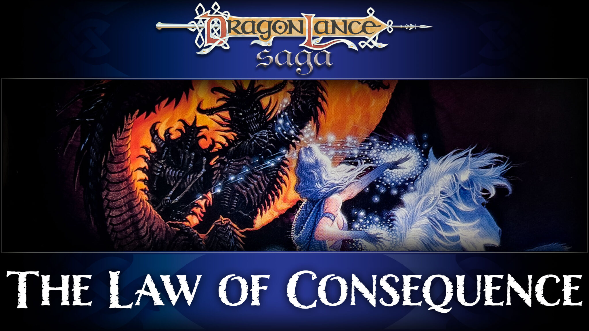 The Law of Consequence - DLSaga