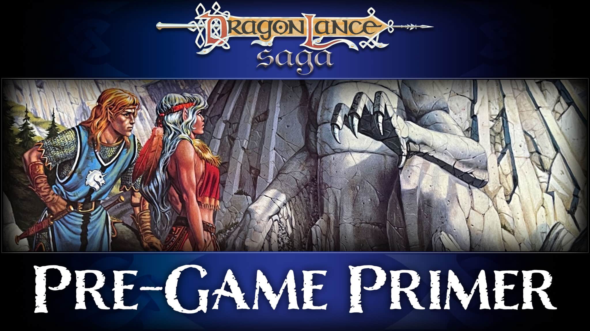 Pre-Game Primer for the War of the Lance | dlsaga.com