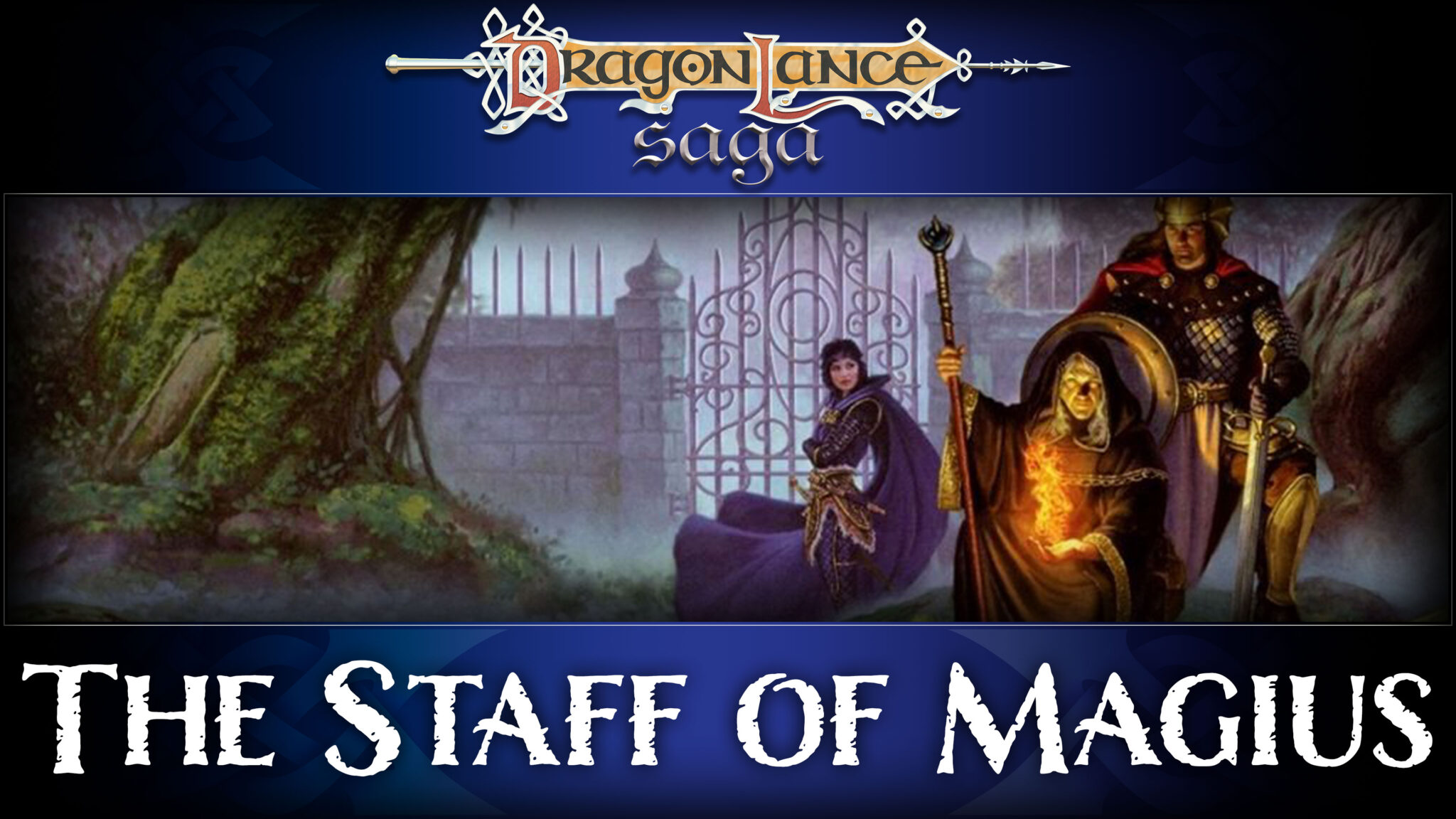 The Staff of Magius | dlsaga.com