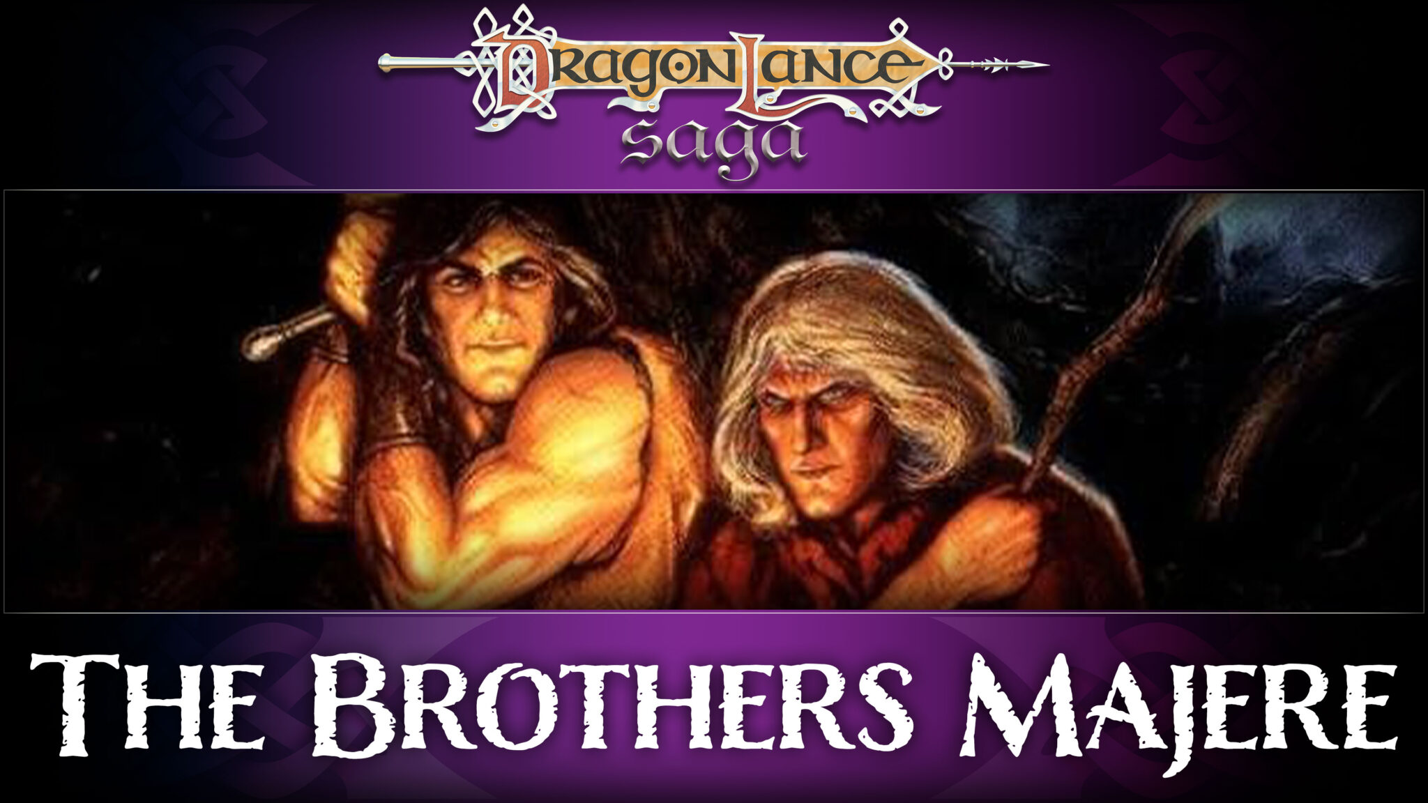 Brothers Majere Unboxing | dlsaga.com